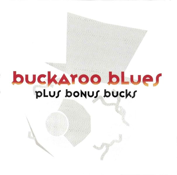 File:Buckaroo Blues Front.jpg